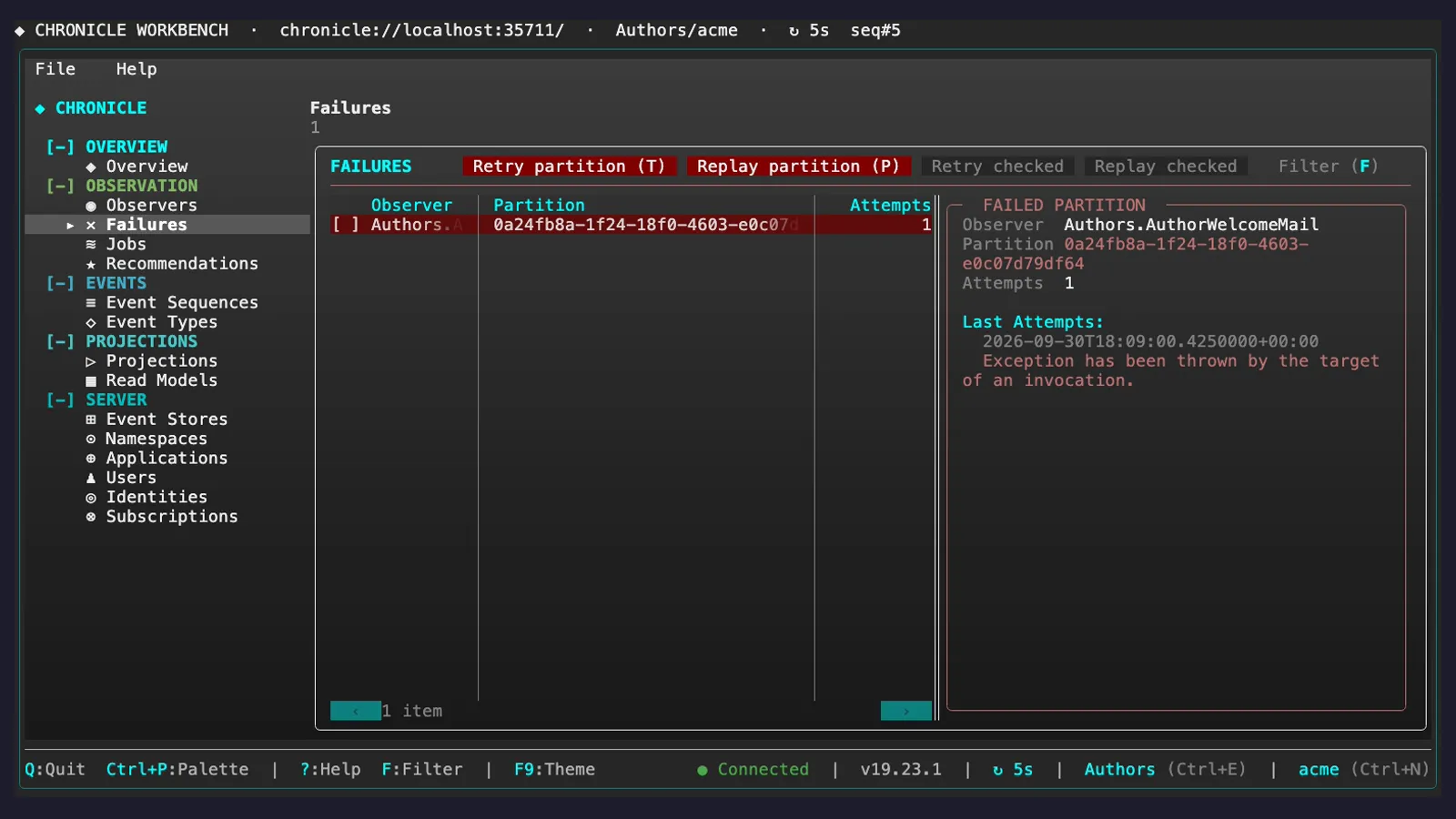 The Failures view of the terminal workbench listing the failed partition of the welcome-mail reactor with its attempt count and last error. The toolbar offers Retry partition (T) and Replay partition (P).