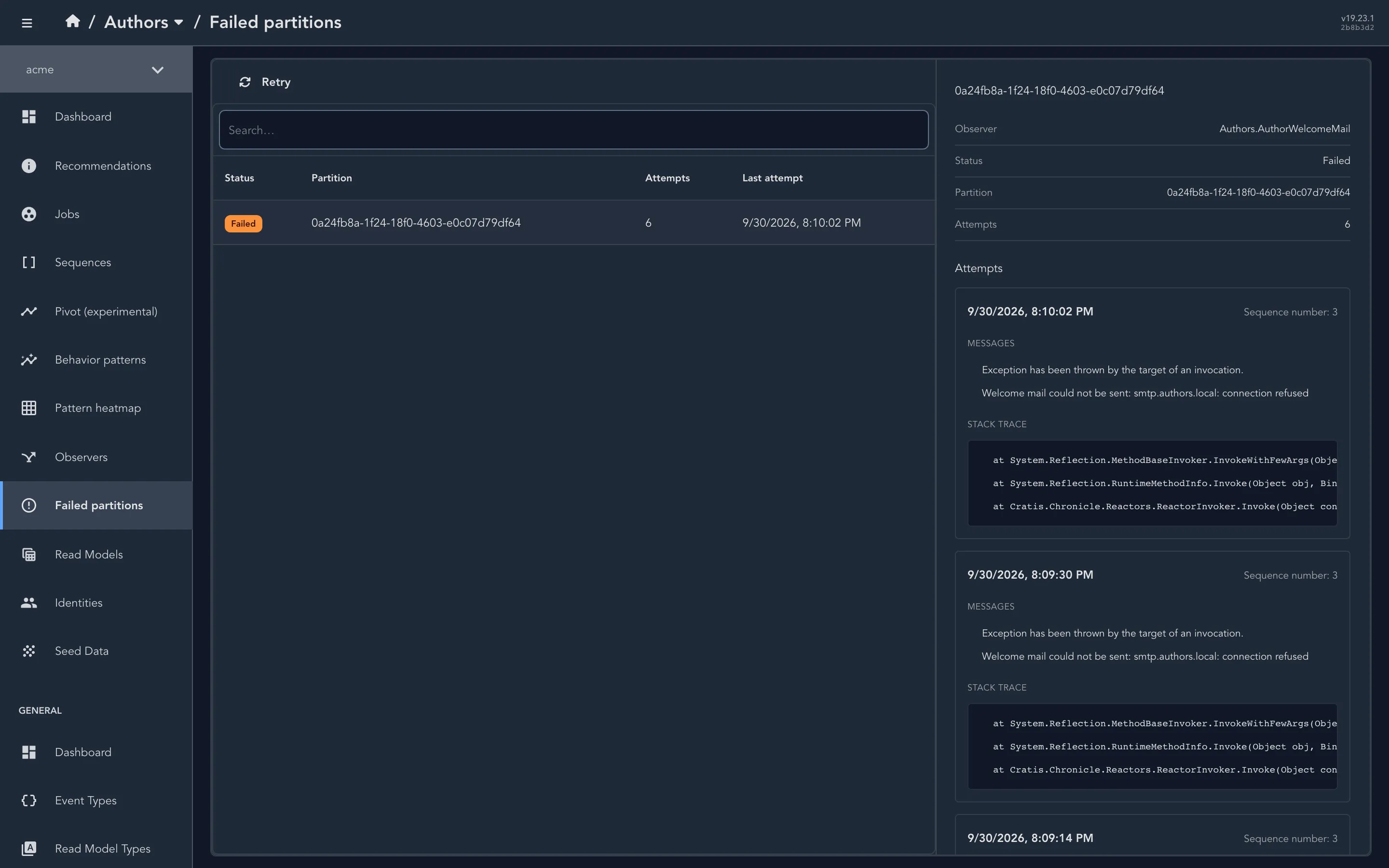The Failed partitions page for the acme namespace with one failed partition selected. The detail panel shows the observer Authors.AuthorWelcomeMail, the status Failed and 6 attempts. Each attempt lists its time, sequence number 3, its messages, including Welcome mail could not be sent: smtp.authors.local: connection refused, and a stack trace.